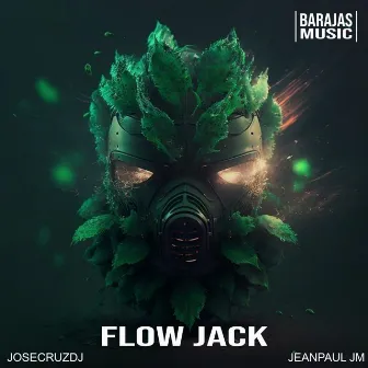 Flow Jack by JoséCruzDJ