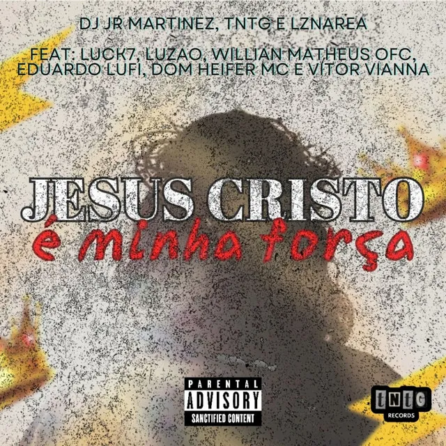 Jesus Cristo É Minha Força