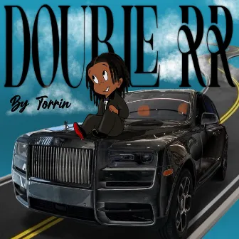 Double RR by Torrin