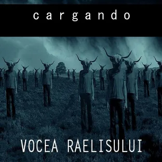 Vocea Raelisului by Cargando