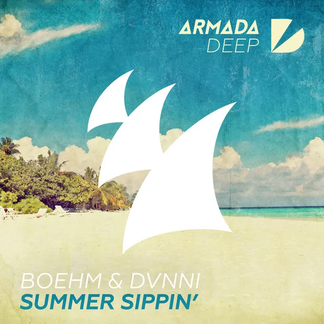 Summer Sippin' - Original Mix