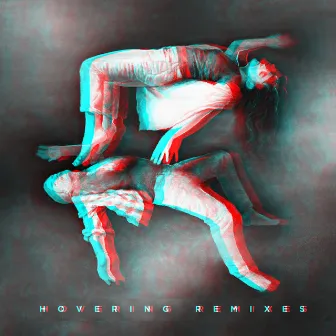 Hovering: The Remixes by apanorama