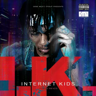 Internet Kids by FluxC' Benzo