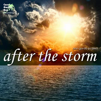 After the Storm by Don Gorda Project