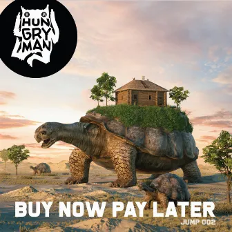 Buy Now Pay Later by Hungry Man