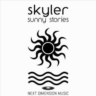 Sunny Stories EP by Skyler