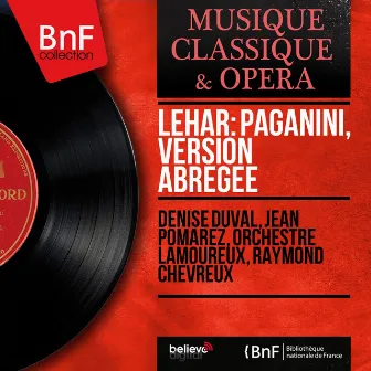 Lehár: Paganini, version abrégée (Mono Version) by 