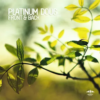 Front & Back EP by Platinum Doug