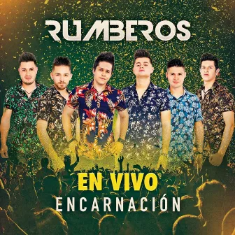 En Vivo (Encarnación) by Rumberos