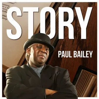 Story by Paul Bailey