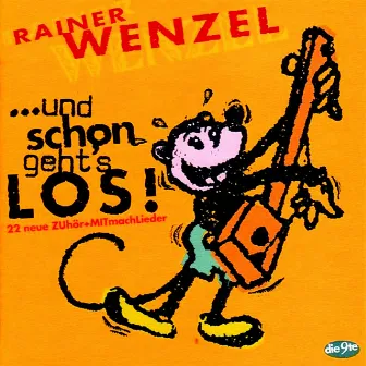 Und schon geht's los by Rainer Wenzel