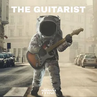 The Guitarist by DJ Vino