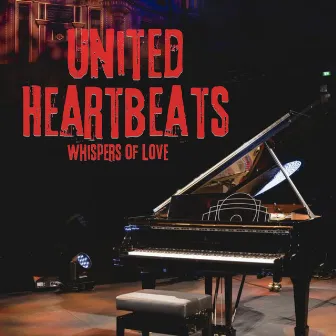 United Heartbeats (Whispers of Love) by The Lenny Ryan Trio