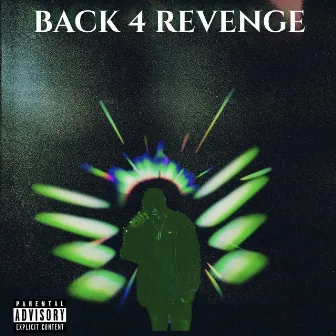 BACK 4 REVENGE by ISTAYAMEN