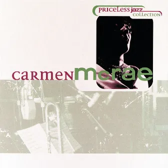 Priceless Jazz 17: Carmen McRae by Carmen McRae