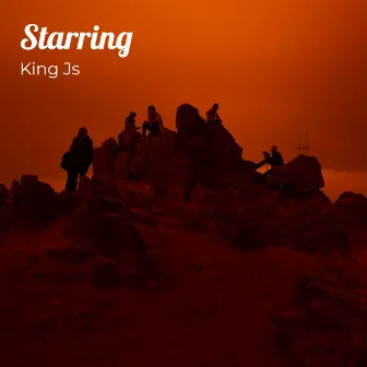 Starring by King Js