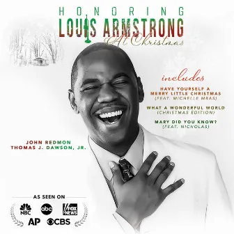 Honoring Louis Armstrong at Christmas (Collector's Edition) by Thomas J. Dawson, Jr.