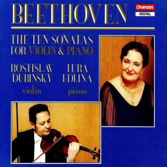 Beethoven: 10 Sonatas for Violin & Piano by Rostislav Dubinsky