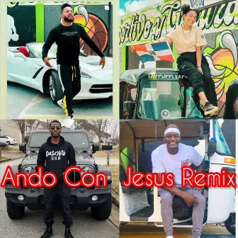 Ando Con Jesus (Remix) by Pacto Sagrado