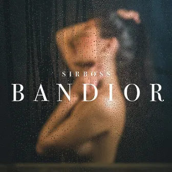 Bandior by Sir Boss