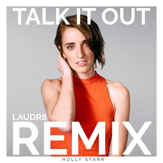 Talk It Out (Remix)