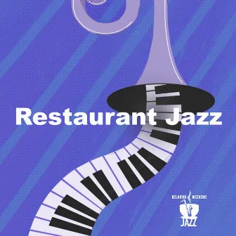 Restaurant Jazz by Relaxing Weekend Jazz