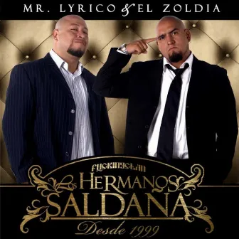 Los Hermanos Saldaña by Fucking Clan