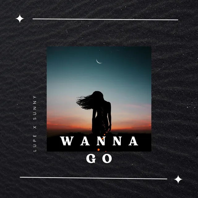 Wanna Go - Radio Edit