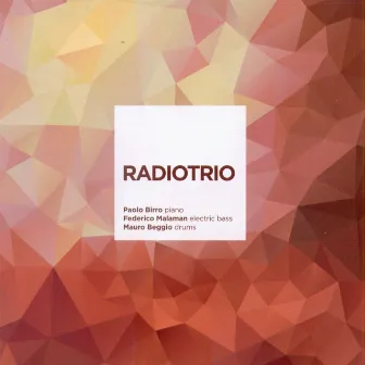 Radiotrio by Federico Malaman