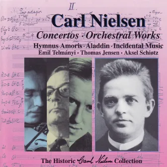 The Historic Carl Nielsen Collection Vol 2 by Danish National Radio Symphony Orchestra