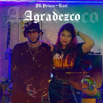 Agradezco by JK Prince