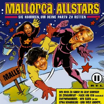 Sie Kommen, Um Deine Party Zu Retten by Mallorca Allstars