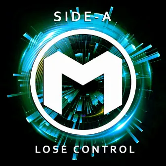 Lose Control (Extended) by Side-A