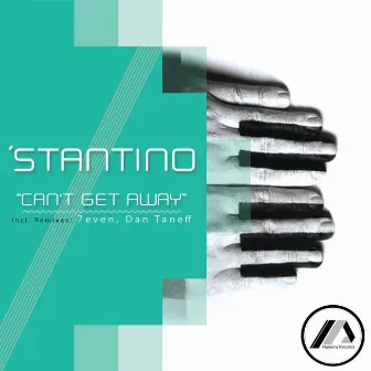 Can't Get Away by Stantino