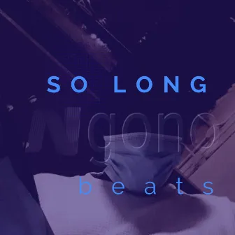 So Long by Ngono Beats