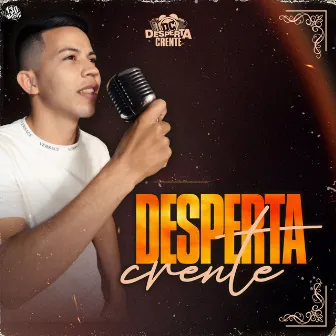 DESPERTA CRENTE by Desperta Crente Oficial