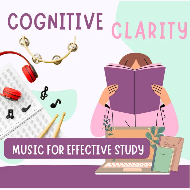 Cognitive Clarity: Music for Effective Study