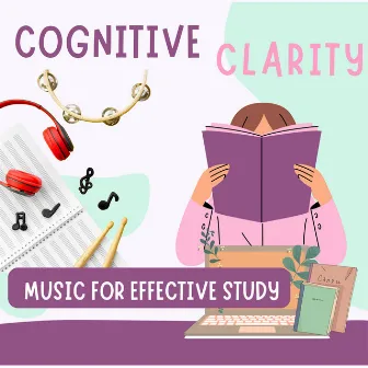 Cognitive Clarity: Music for Effective Study by Intense Studying