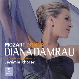 Mozart: Opera & Concert Arias by Diana Damrau