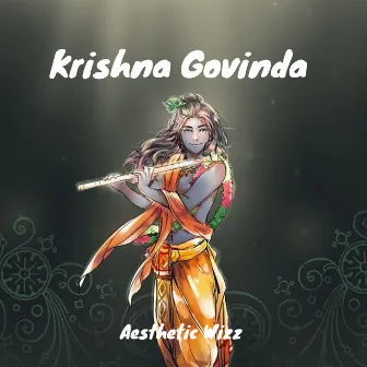 Krishna Govinda by Aesthetic Wizz