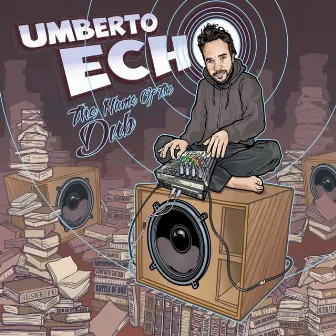 The Name of the Dub by Umberto Echo