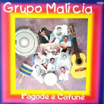 Pagode E Cafuné by Grupo Malícia