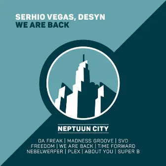 We Are Back by Serhio Vegas