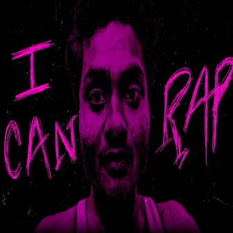 I Can Rap by Gyanshu