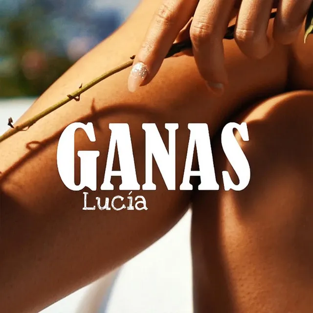 Ganas