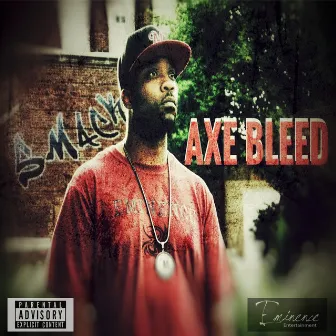 Smack by Axe Bleed