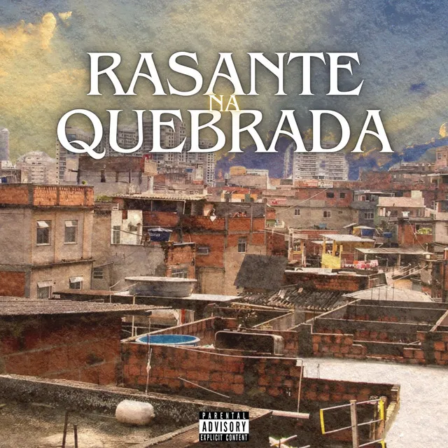 RASANTE NA QUEBRADA