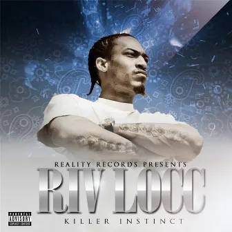 Killer Instinct by Riv Locc