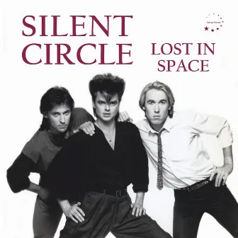 Lost in Space Deluxe Edition by Silent Circle