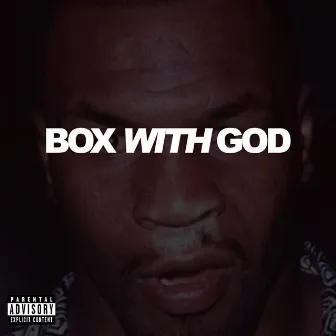 BOX WITH GOD: EP by J Soulja